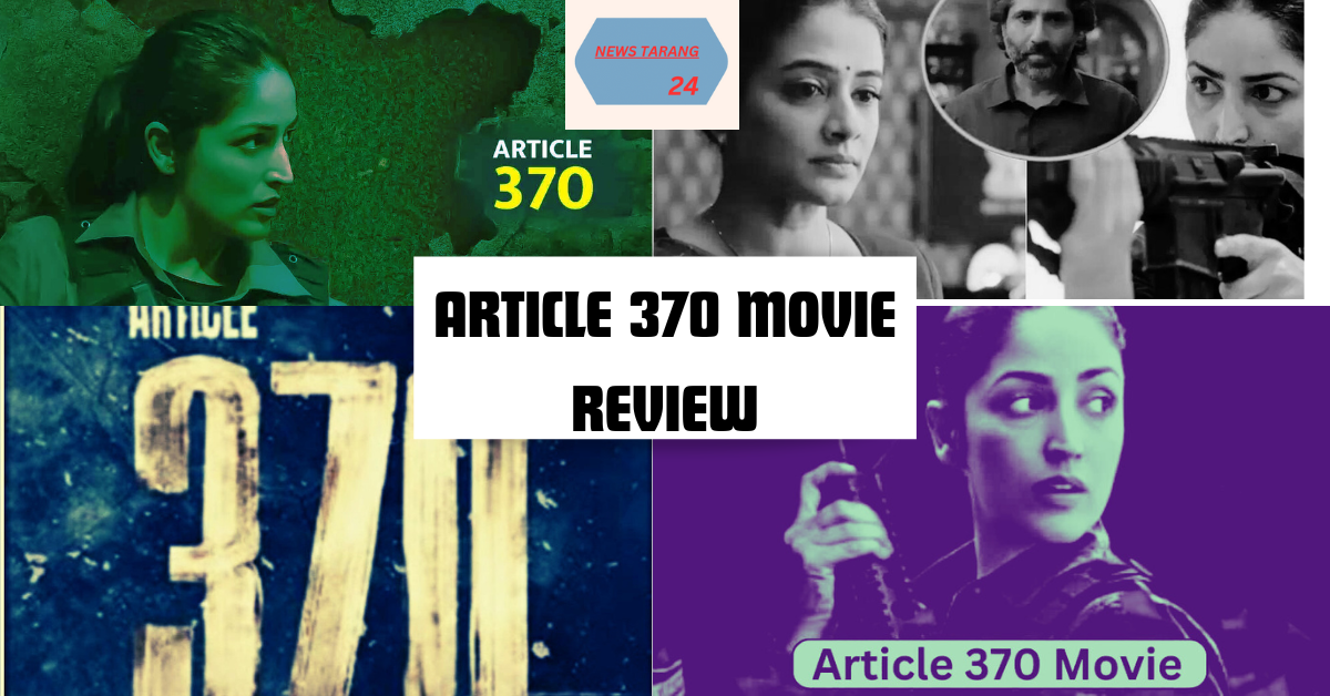 article 370 movie review